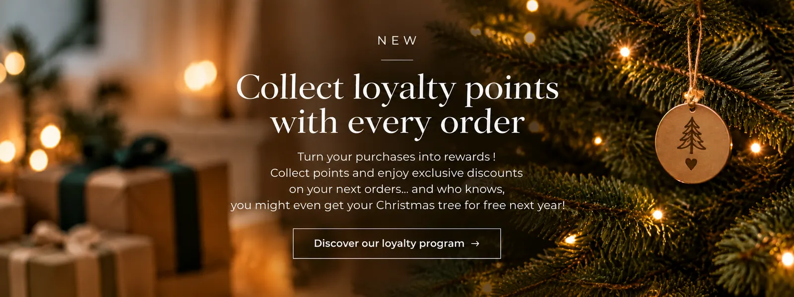 Loyalty programme: one point per 20 euros of products, one point is worth one euro